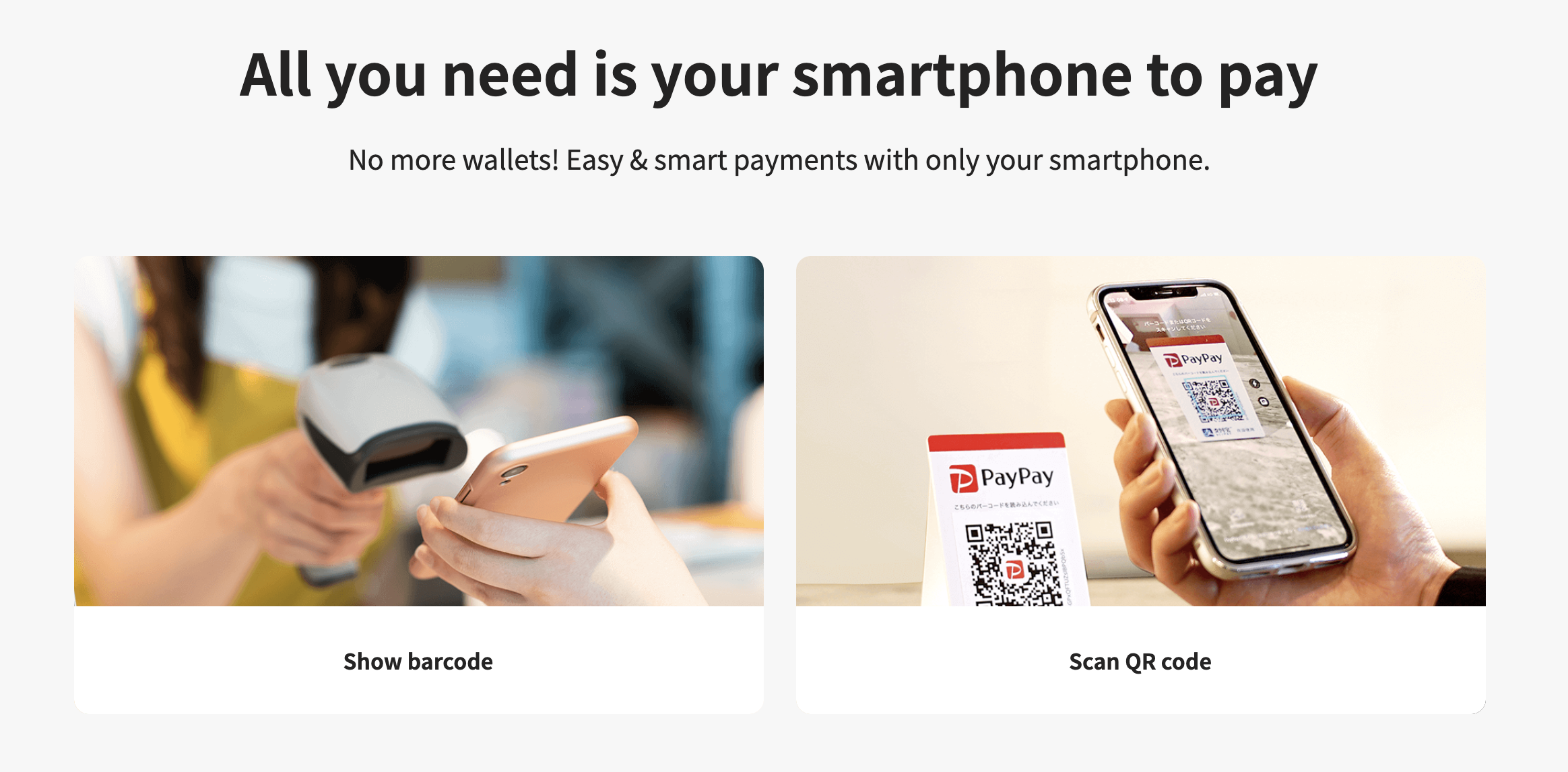 The two ways to pay from https://paypay.ne.jp/